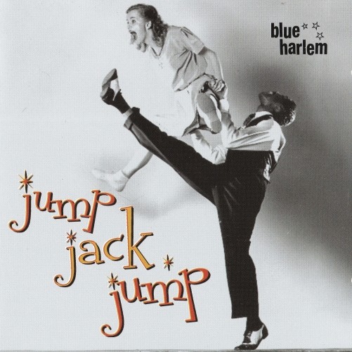 Blue Harlem - Jump Jack Jump (2009).